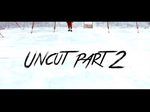 Finesse God- Uncut Part 2