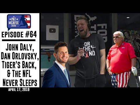 PMS 2.0 Ep. 64 - John Daly, Dan Orlovsky, Tiger's Back, & The NFL Never Sleeps