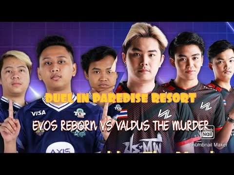 EVOS REBORN scrim persiapan PMPL SEA vs VALDUS THE MURDER