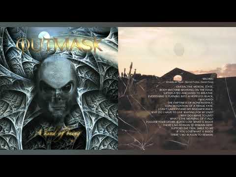 OUTMASK - 05 WILTING (REMASTERED 2020) A KIND OF BEING
