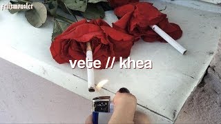 Khea — &quot;Vete&quot; // (Letra)