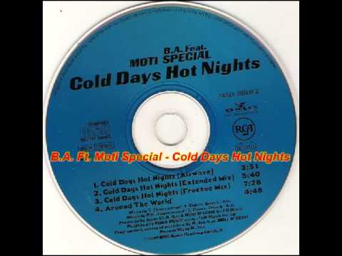 B.A. Feat. Moti Special - Cold Days Hot Nights (Airwave)