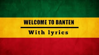 Download lagu AJE_GILE - welcome to Banten | with lyrics version mp3