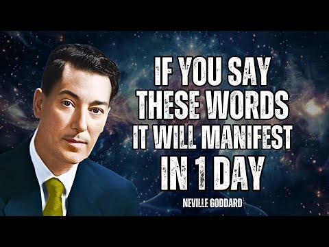 These 3 Words Will Manifest Your Dreams Into Reality - Neville Goddard Motivation