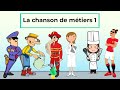 La Chanson De Métiers 1 Qu Est Ce Que Je Fais Quand Je Serai Grand Part 1