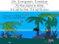 Evergreen, Everblue w/Lyrics