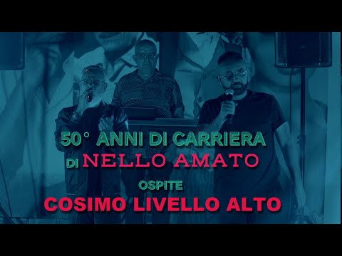 Nello Amato ft C.L. Alto Live. 5.0 Carriera Nello Amato 2024. Regia. Enzo De Vito. Direz G. Alfonso