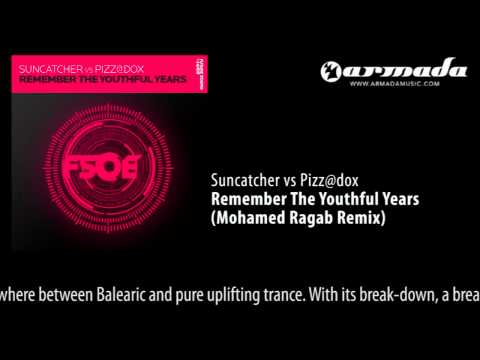 Suncatcher vs Pizz@dox - Remember The Youthful Years (Mohamed Ragab Remix) [FSOE022]
