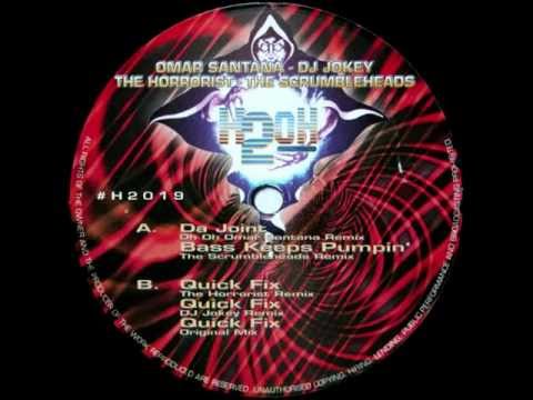 Omar Santana - Quick Fix (Dj Jokey Remix)