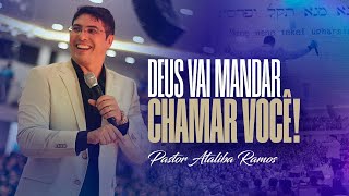 Pr. Ataliba Ramos - DEUS VAI MANDAR CHAMAR VOCÊ