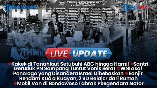 LIVE UPDATE SIANG: Kakek di Tala 10 Kali Setubuhi ABG hingga Hamil, Aksi Guru Kendari Kejar Maling