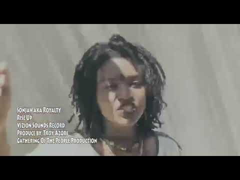 Sonjah aka Royalty- Rise up
