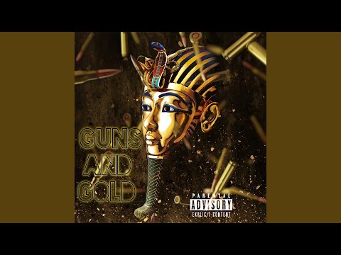 Guns And Gold