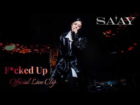 SAAY - F*cked Up (Live from 5th Solo Concert Lady In Mood)