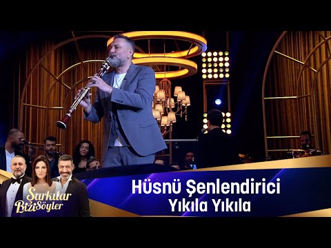 Hüsnü Şenlendirici - YIKILA YIKILA