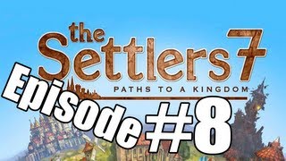 the Settlers 7 Campaign Ep 8  - cannons
