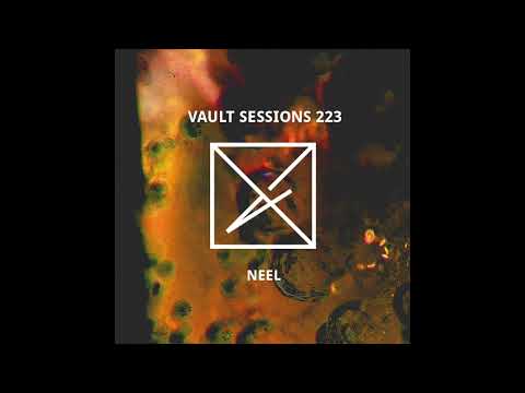 Neel - Vault Sessions #223