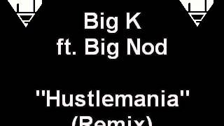 Big K ft. Big Nod - 
