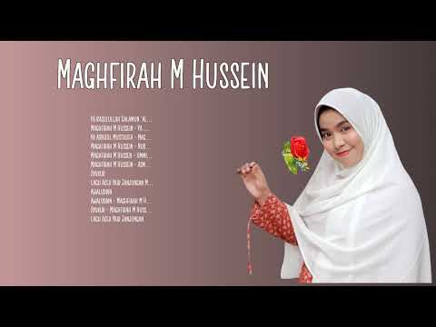 Maghfirah M Hussein - Full Album 2023 (Official Music Audio)-Full (Official Video) HD