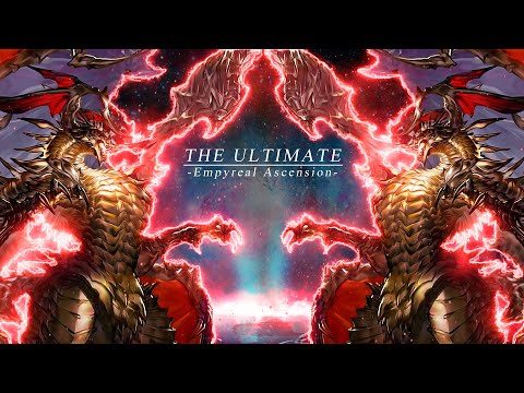 【Granblue Fantasy BGM】-HiFi Audio- Bahamut『THE ULTIMATE』Rage of Super / Empyreal Ascension / GBF/OST