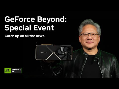 Introducing 40 Series GPUs | GeForce News | NVIDIA