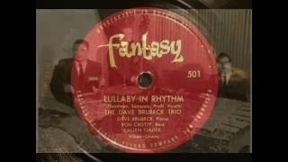 78rpm: Lullaby In Rhythm - Dave Brubeck Trio, 1950 - Fantasy 501