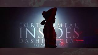 Fort Romeau - Insides (feat. Dashius Clay) [#REDmix]