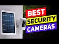 Best Outdoor Wireless Security Camera System Solar Powered