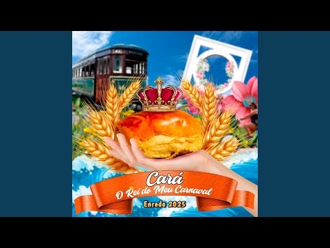 Cará, o Rei do Meu Carnaval