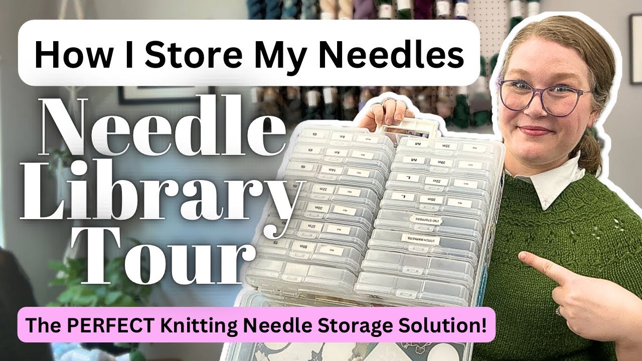 The PERFECT Knitting Needle Storage! — Circular Knitting Needle Organization // Rachel is Knitting