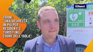 Gianluca Trani: «Una sicurezza in più per cittadini e turisti nel cuore dell’isola»