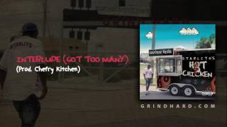 Starlito - Got Too Many