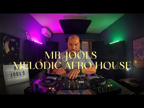 Mr Jools - Melodic Afro House // Guest Mix