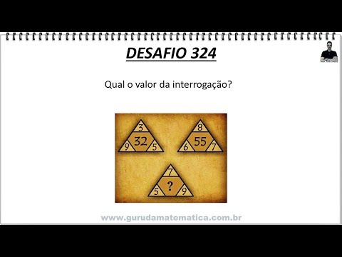 DESAFIO 324 - QUAL O VALOR DA INTERROGAÇÃO? (www.gurudamatematica.com.br)
