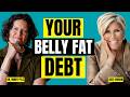 Why Debt Stress Causes Belly Fat Why It S So Hard To Lose With Suze Orman