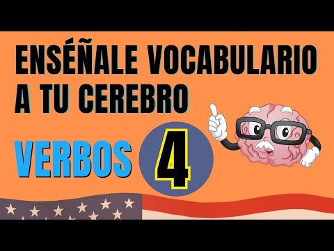 🧠 Enséñale Vocabulario De Inglés A Tu Cerebro. Verbos 4 ✅