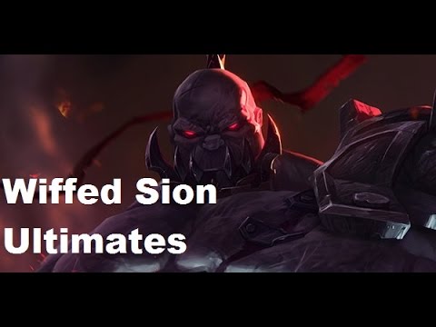 League of Legends, Sion Ultimate FAIL Compilation