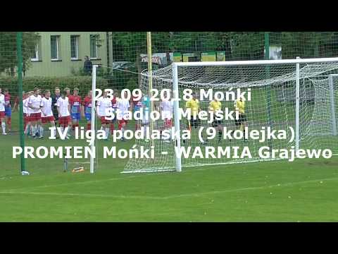 23.09.2018 IV LIGA PODLASKA (9 kolejka) PROMIEŃ Mońki - WARMIA Grajewo