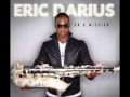 Eric Darius Soulful Stride