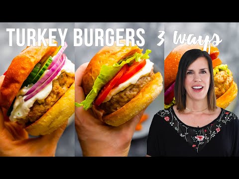 PERFECT Turkey Burgers 3 ways! | Juicy, Flavorful, Freezer Tips