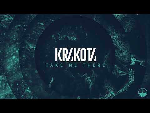 Krakota - Take Me There
