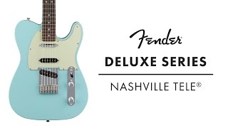 Video thumbnail for Fender Deluxe Series Nashville Tele Demo | Fender by Fender