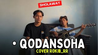Download lagu QODANSOHA‼️Cover ROKIB_RR mp3