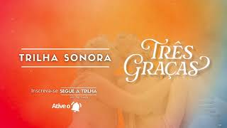 Três Graças [Trilha Sonora] :: Clareou - Thiaguinho, Negra Li (Tema de abertura) (Short version)