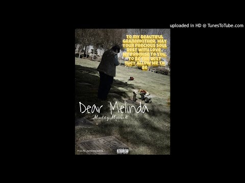 Dear Melinda (Prod.By JordinOndaBeat)