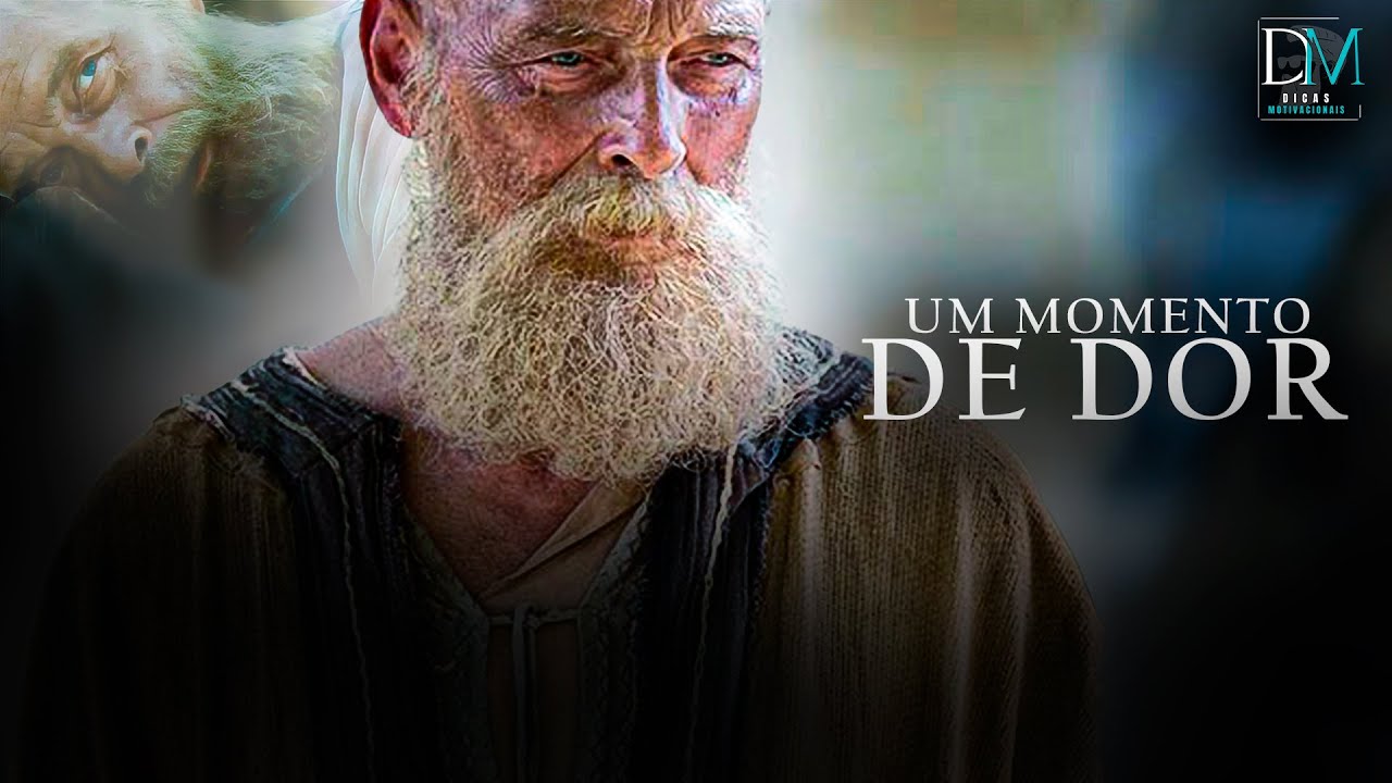 ( Vídeo Motivacional) Um MOMENTO DE DOR! Paulo Apóstolo de Cristo - Discurso Motivacional