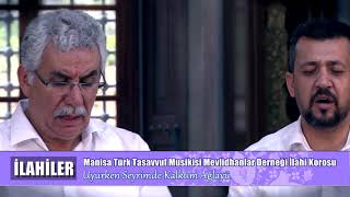İlahiler 7 - Manisa Türk Tasavvuf Musikisi Mevlidhanlar Derneği İlahi Korosu