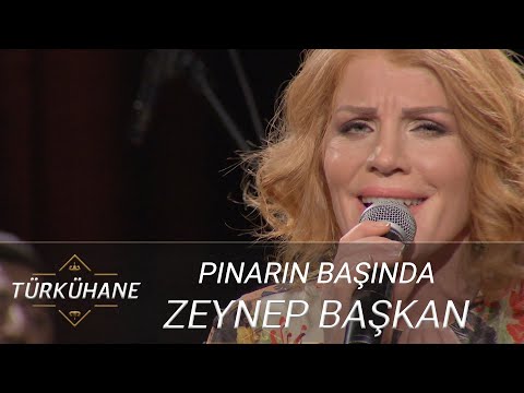 Türkühane I Zeynep Başkan - Pınarın Başında