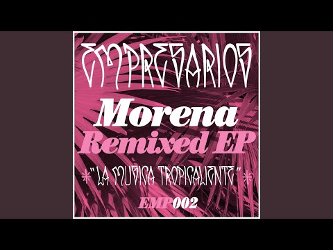 Morena (Lack Jemmon Remix)