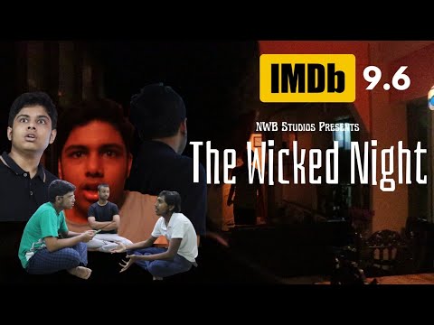 The Wicked Night | Short Film